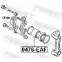 0476-EAF FEBEST Поршень корпус скоби гальма